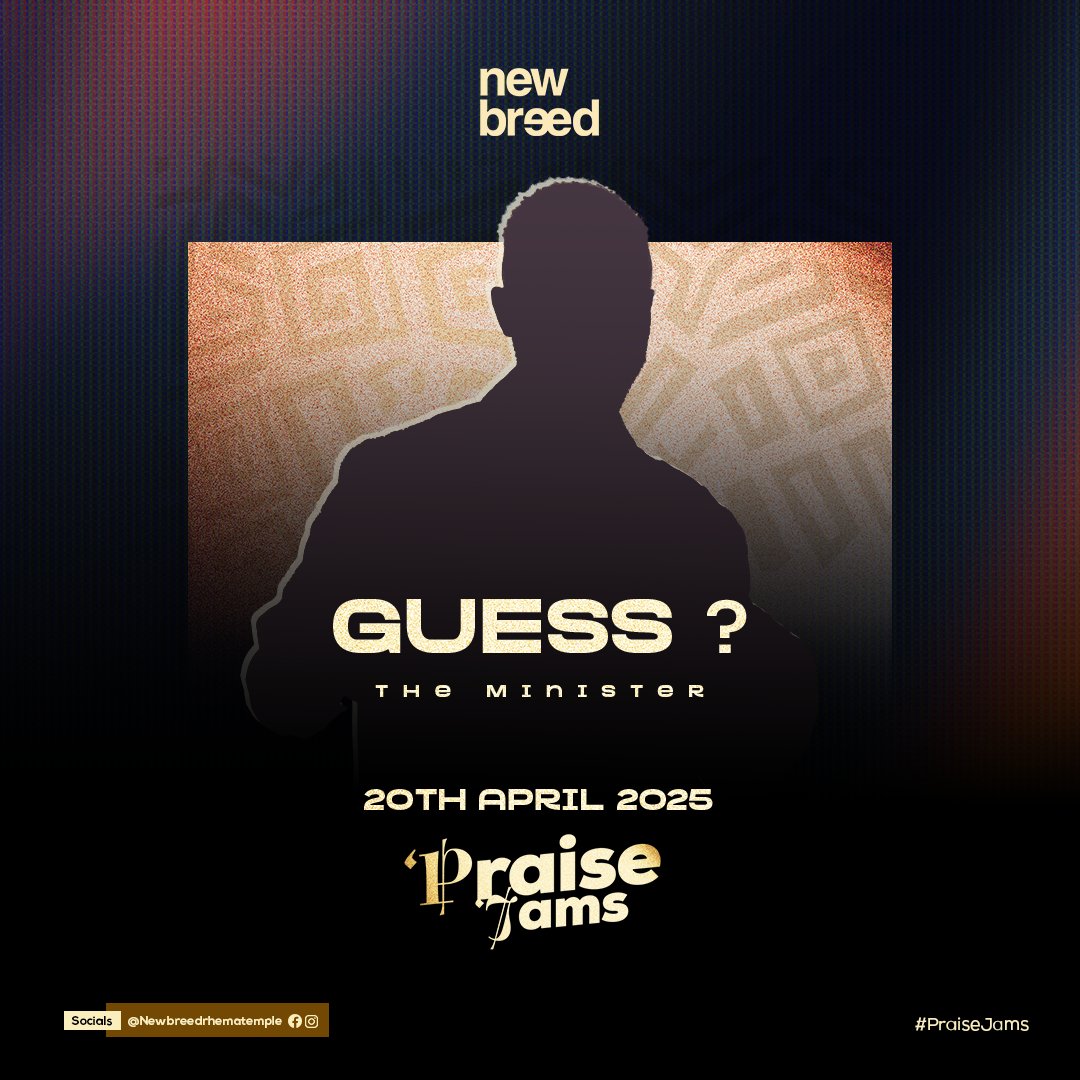 newbreedRT's tweet photo. 34 days to go!
Who’s ready for an unforgettable night of high praise and deep worship?
Mark your calendars—April 20th is about to be life-changing!
Drop your predictions below!
#PraiseJams2025 #34DaysToGo #NewBreedRhemaTemple #ICGCRhemaTemple #TemaCommunity4 https://t.co/WruLLyfSJn