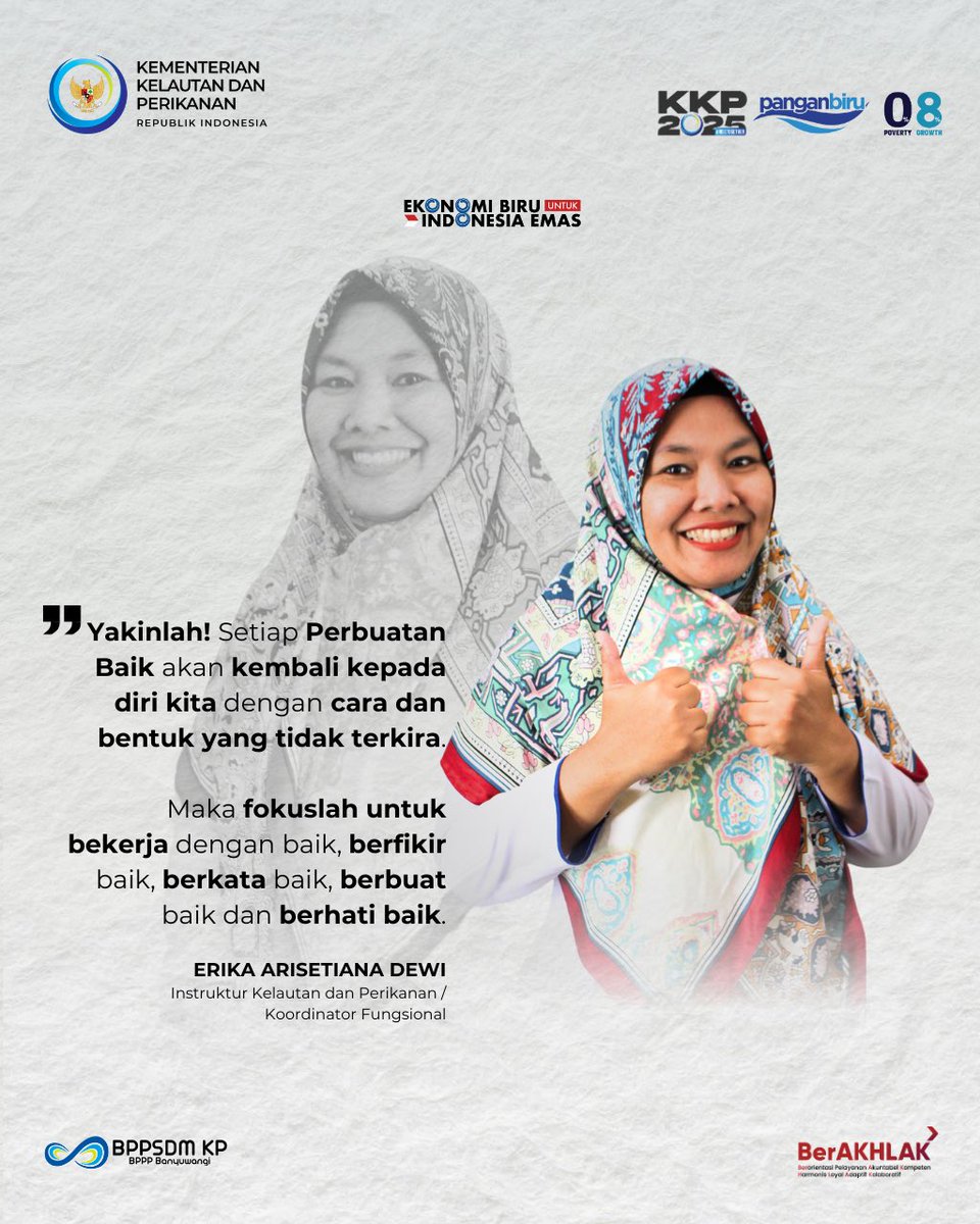 bpmkp_bwi's tweet photo. Yakinlah! Setiap perbuatan baik yang kita lakukan akan kembali kepada diri kita dengan cara dan bentuk yang tidak terkira. 🌟 Maka, fokuslah untuk bekerja dengan baik, berpikir positif, berkata baik, berbuat baik, dan selalu berhati baik. 💖

Karena #PercikanMotivasi kebaikan yang kita sebarkan hari ini, bisa jadi adalah benih kebahagiaan yang akan kita tuai esok hari. 🌱✨

Percayakah #DulurMina bahwa kebaikan selalu kembali?
Atau pernahkah merasakan dampak dari perbuatan baik yang #DulurMina lakukan? Share pengalamanmu di kolom komentar! 👇💬

#Kebaikan #PositiveVibes #BerbuatBaik #InspirasiHarian #MotivasiHidup

@kkpgoid 
@bppsdm_kp
@bppsdm_puslatkp
@bppsdm_pusluh

#2025KKPRiseTogether
#PanganBiru
#EkonomiBiruUntukIndonesiaEmas
#SaktiWahyuTrenggono
#KKPGOID
#BPPSDMKP
#SDMKP
#INFINITY
#SDMUnggul