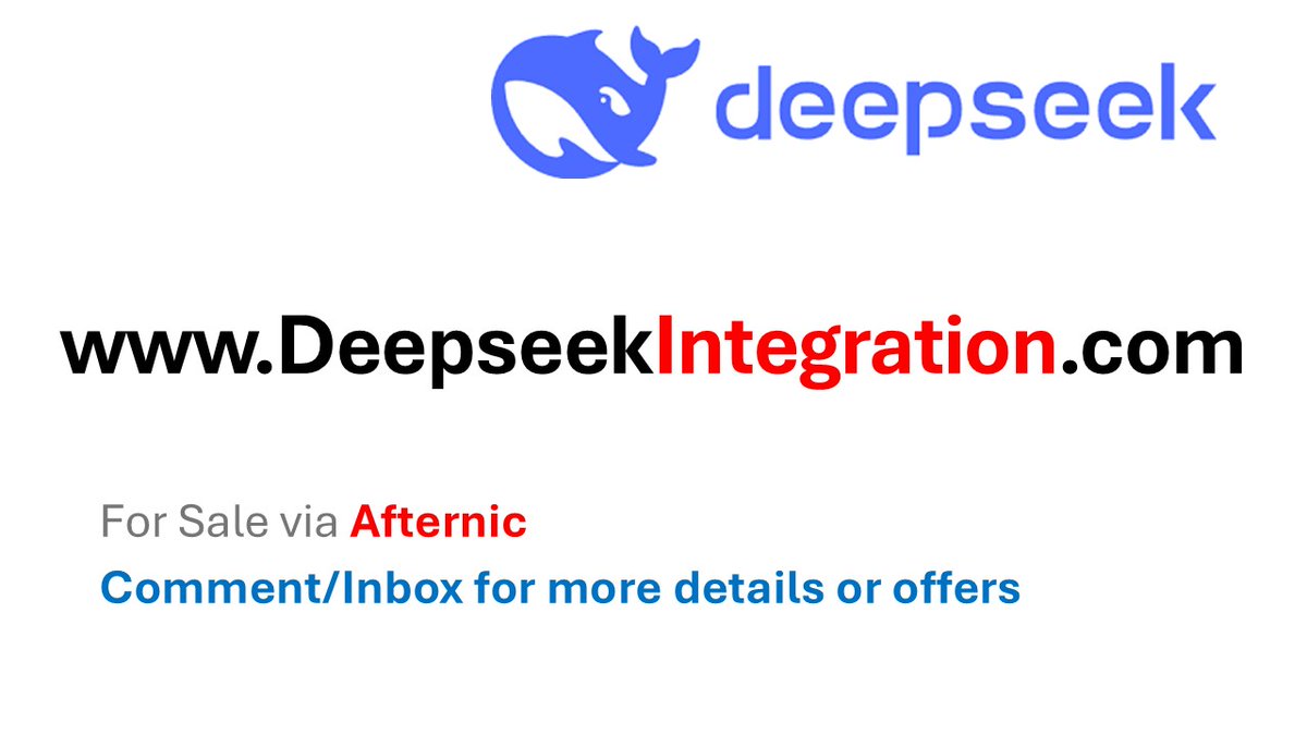 MoMiskDomains's tweet photo. https://t.co/K5q8R4hWPq for Sale on Afternic.
Inbox/Comment for Details/Offers.
#Domains #DeepSeek #ChatGPT #AI #Qwen #AIBOT #X #Linkedin #Twitter #Google #Afternic #Godaddy #DAN #Atom #Sedo #Crypto #DOGE https://t.co/mkqcAZJYBb
