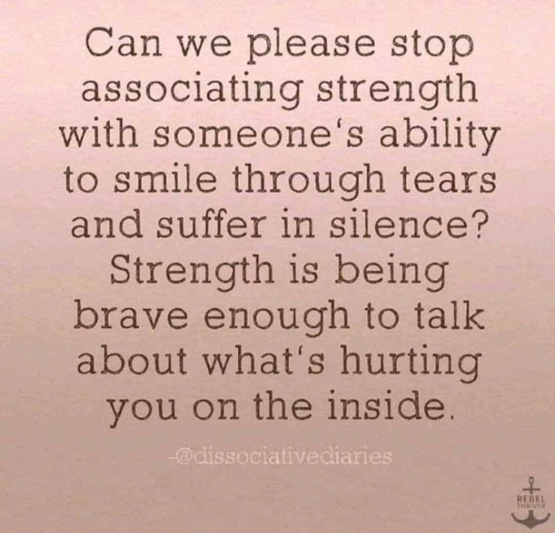 Mental pain is scary.

So we keep it hidden. And our society honours it and calls it "strong".

It takes strength to open up and be #vulnerable.

Let's start by honouring that, and teaching people how to make that safe.

Then the change we all so desperately need, will come.