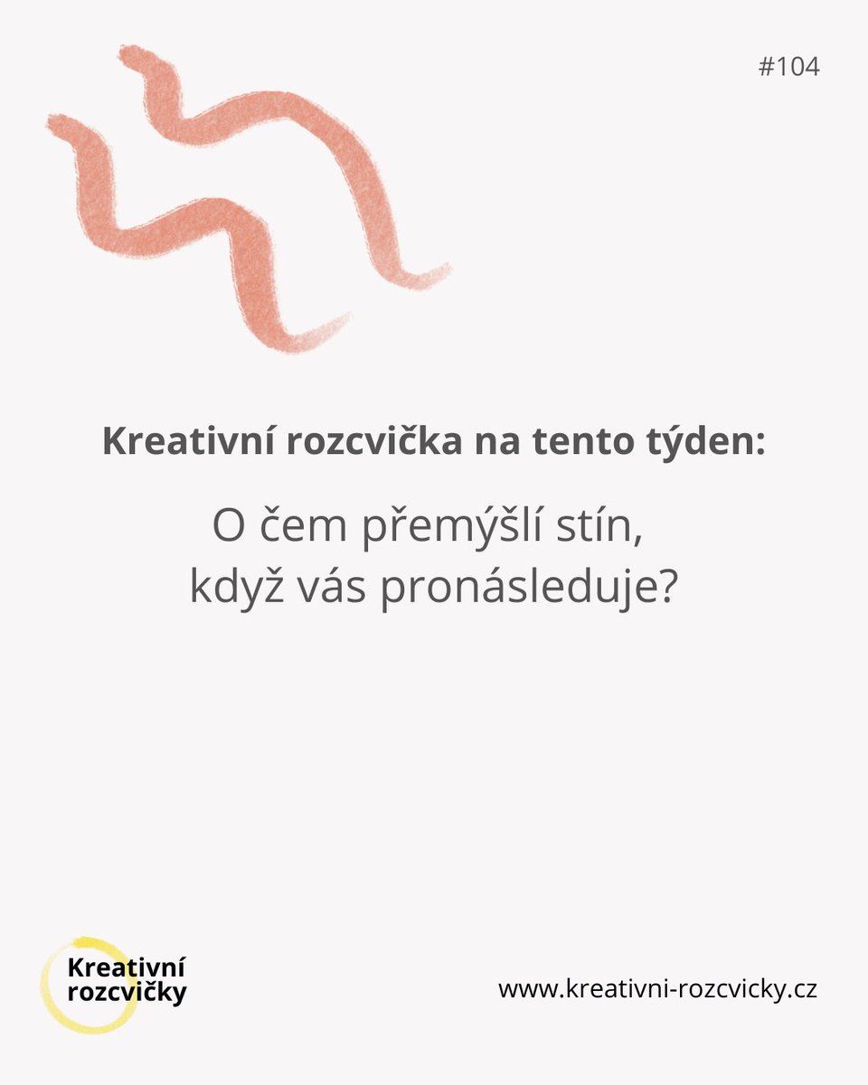 Pondělní kreativní rozcvička #104

👉 O čem přemýšlí stín, když vás pronásleduje?

Drží se nás zuby, nehty a nedají si ani na chvíli pauzu. Asi to pro ně je docela fuška.

Fakt by mě zajímalo, o čem tak při tom přemýšlejí a jestli je to s námi vlastně baví. 

#KreativniRozcvicka