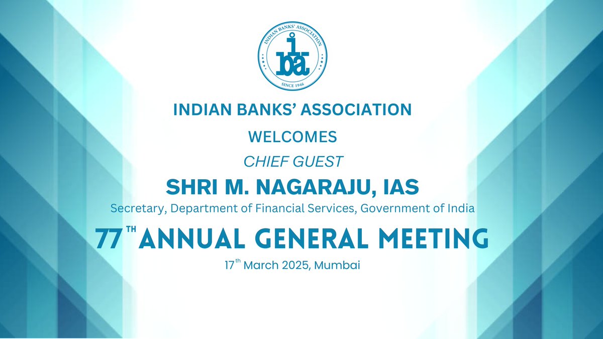 ChiefIba's tweet photo. Indian Banks' Association – 77th Annual General Meeting (AGM) scheduled on 17th March, 2025 @VivantabyTajAmb @Mumbai. The Hon’ble Secretary, @DFS_India , @GoI, Shri M Nagaraju, IAS has kindly consented to be the chief guest. @ChairmanIba @PIB_India #indianbanks #DFS https://t.co/yAzHjdfCQ2
