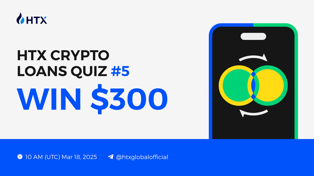 HTXCommunity's tweet photo. #HTX Crypto Loans Live Quiz 
⏰ 10 AM (UTC) Mar 18

✅ Follow @HTXCommunity @HTX_Global 
🔄 RT+tag 2 
❓ Join the quiz at:  https://t.co/mWD3TIWE4E

Don't miss out! Test your crypto knowledge &amp; win amazing prizes!🎁 https://t.co/4g8BI0QjG5