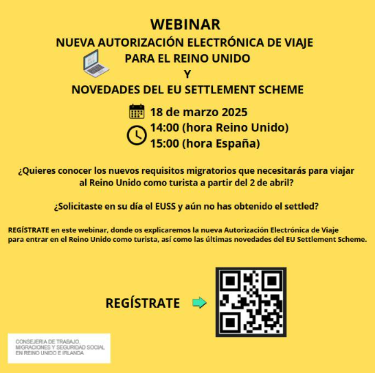 MAÑANA‼️
REGÍSTRATE ➡️ t.ly/NEUuO
NUEVA AUTORIZACIÓN ELECTRÓNICA DE VIAJE PARA EL REINO UNIDO Y NOVEDADES DEL EU SETTLEMENT SCHEME
🗓️ 18/03/2025
🕑 14:00 (hora Reino Unido)
🕒 15:00 (hora España)