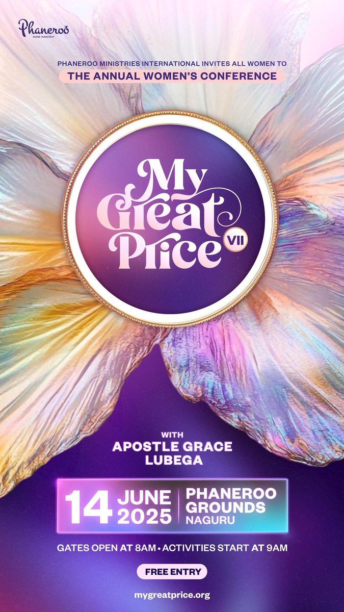 PhanerooGlobal's tweet photo. What happens to a nation when matriachs gather?

Join us this 14th June 2025 for the greatest women's conference, this side of heaven. My Great Price, 2025, Phaneroo Grounds, Naguru.

#MyGreatPrice2025 🌸 https://t.co/WOOHrFHxSP