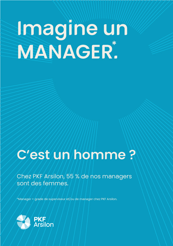 💭 Imagine un MANAGER.
.
.
.

C’est un homme ? Et pourtant…

Les inégalités hommes-femmes au travail ? Elles sont encore trop présentes.
Mais chez PKF Arsilon, nous avons choisi d'agir !

L'égalité, ce n’est pas une option, c’est notre engagement.