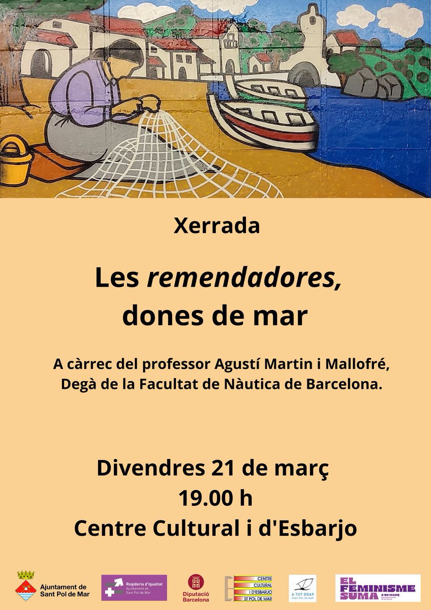 No et perdis la xerrada sobre les remendadores, emmarcada en els actes de commemoració del 8M a #SantPol  

📅 Divendres 21 de març 
🕖 19.00 h 
📍 Centre Cultural i d'Esbarjo  

#8M #DonesDeLaNostraHistòria