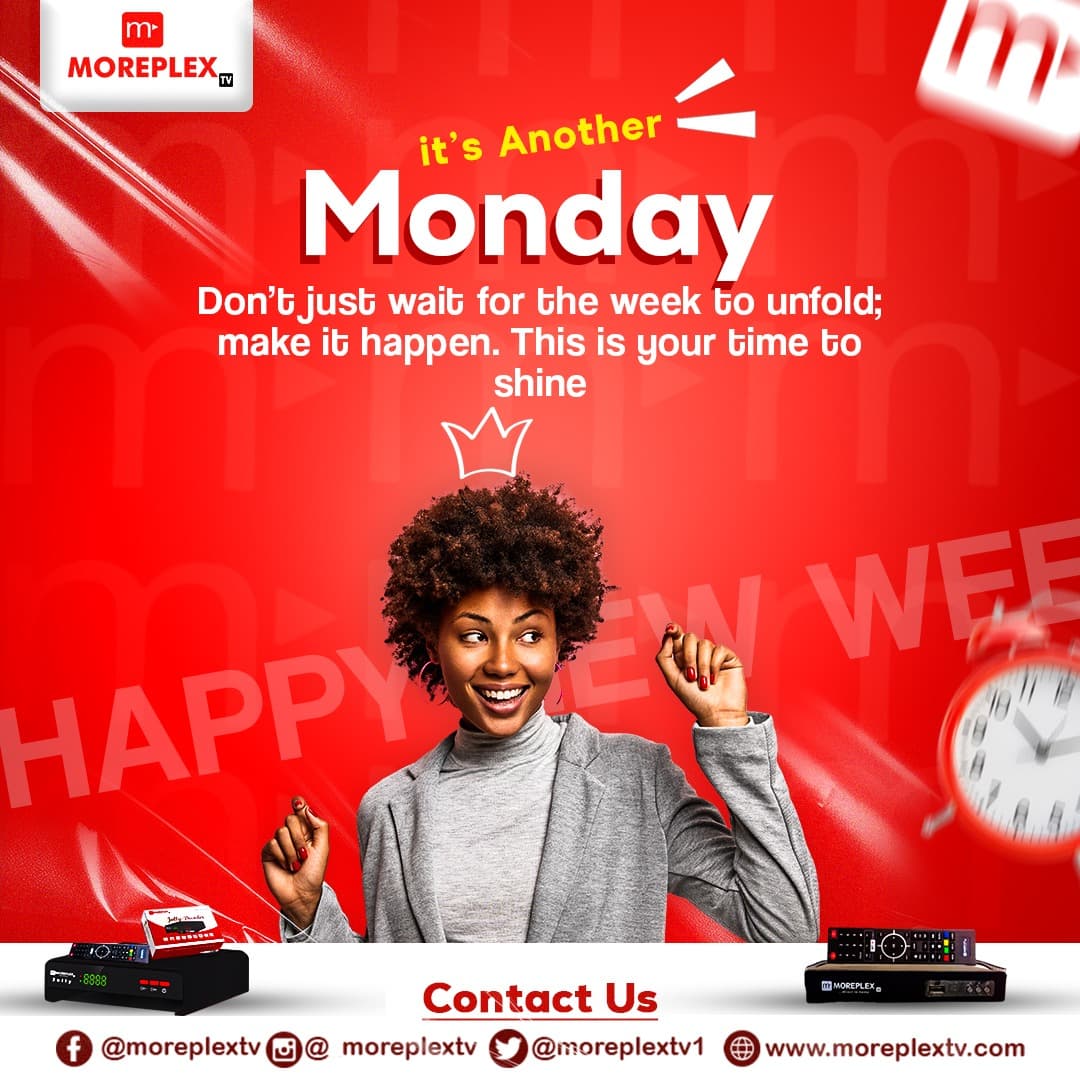 moreplextv1's tweet photo. It’s another Monday! 🌟 Don’t just wait for the week to unfold—make it happen with Moreplex TV. Your time to shine is now! #MondayMotivation #MoreplexTV
trending now : NYSC, Lagos, #30daysrantchallenge , #MondayMotivation, Nigeria https://t.co/QETFNVWlQS