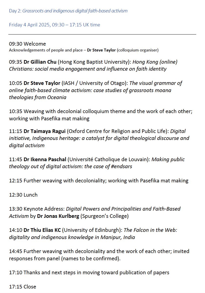 Steve Taylor (@emergentkiwi) on Twitter photo Grassroots and indigenous digital faith-based activism colloquium, 4/4/25.
1 day. 6 papers on faith-based digital activism.
Hybrid in Edinburgh with <a href="/IASH_Edinburgh/">IASH, Edinburgh</a>, <a href="/CSWCEdinburgh/">World Christianity</a>, <a href="/CTPIEdinburgh/">CTPI Edinburgh</a>, <a href="/riscnetwork/">Researching Indigenous Studies & Christianity</a>.
Participate in person or virtual ->
emergentkiwi.org.nz/archive/grassr… Grassroots and indigenous digital faith-based activism colloquium, 4/4/25.
1 day. 6 papers on faith-based digital activism.
Hybrid in Edinburgh with <a href="/IASH_Edinburgh/">IASH, Edinburgh</a>, <a href="/CSWCEdinburgh/">World Christianity</a>, <a href="/CTPIEdinburgh/">CTPI Edinburgh</a>, <a href="/riscnetwork/">Researching Indigenous Studies & Christianity</a>.
Participate in person or virtual ->
emergentkiwi.org.nz/archive/grassr…