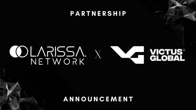 🚀 Big News for the Larissa Community! 🚀

We’re excited to announce our strategic partnership with <a href="/VictusGlobal_/">Victus Global</a> 🤝.

This collaboration brings expert advisory, fundraising support, and strategic growth opportunities to Larissa Network 🔥. 

With Victus onboard, we’re set to