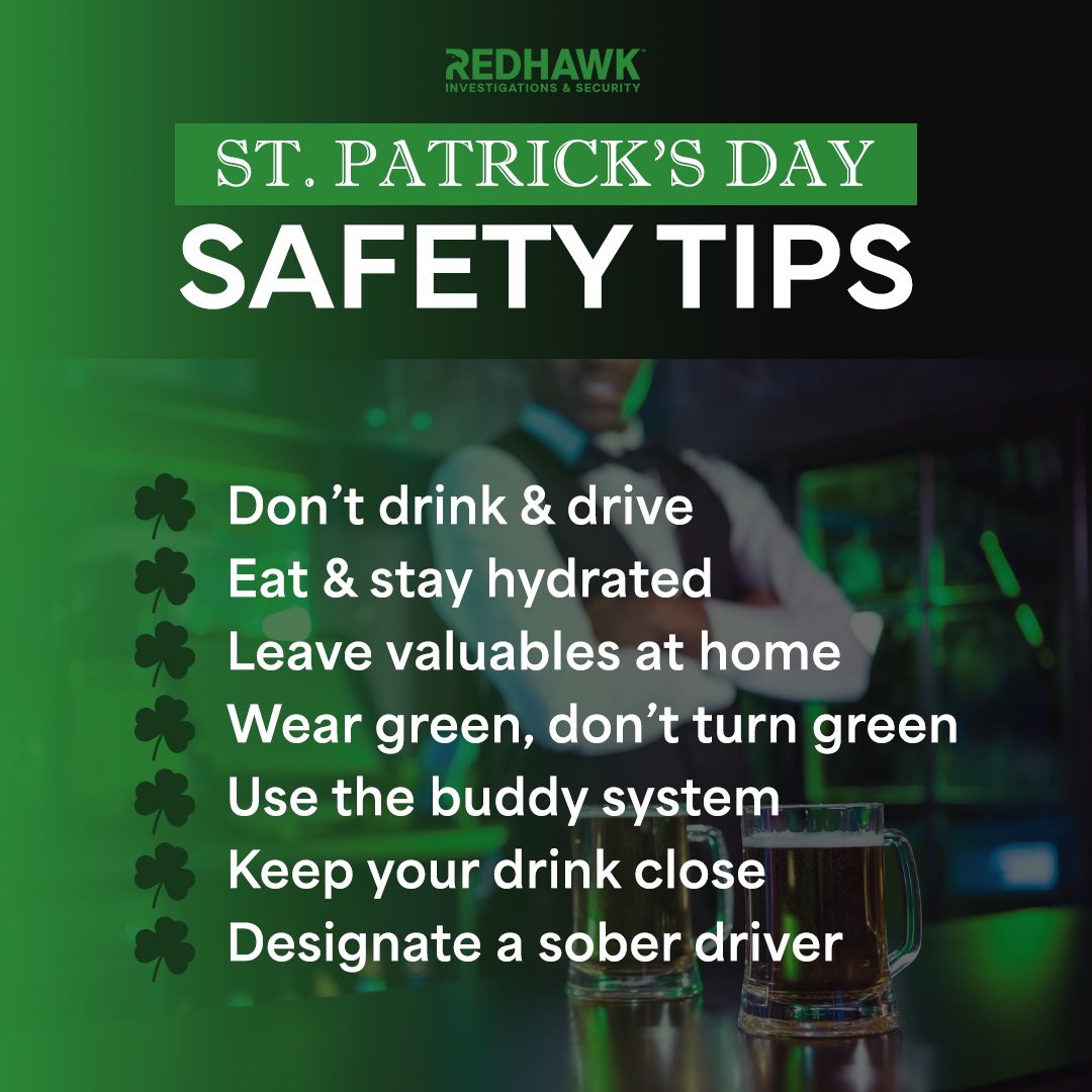 RedHawkIS's tweet photo. RedHawk doesn't just want you to be lucky this St. Patrick's Day. Whether attending a parade, visiting a pub or hosting a party, use these tips to stay safe while having a bunch of fun! ☘️

#StPatricksDay #StPats #SPD25 #SafetyTips #Chicago #IL #USA #Security https://t.co/UpO2w2b8U0