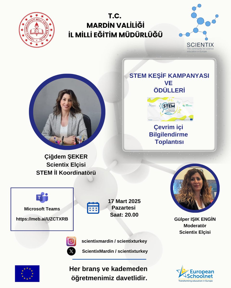 📢Stem Keşif Kampanyası Ve Ödülleri Tanıtım Toplantısı

📍 Microsoft Teams bağlantısı: meb.ai/UZCTXRB

STEM eğitiminde fark yaratmak ve  ilham almak için bu fırsatı kaçırmayın! 🚀✨
<a href="/ScientixTurkiye/">Scientix Türkiye</a> 
<a href="/mardinilmem/">Mardin İl Millî Eğitim Müdürlüğü</a> 
<a href="/artukluilcemem/">Artuklu İlçe Milli Eğitim Müdürlüğü</a> 
<a href="/mebyegitek/">Yenilik ve Eğitim Teknolojileri Genel Müdürlüğü</a>
<a href="/mardinarge/">Mardin İl MEM AR-GE</a>