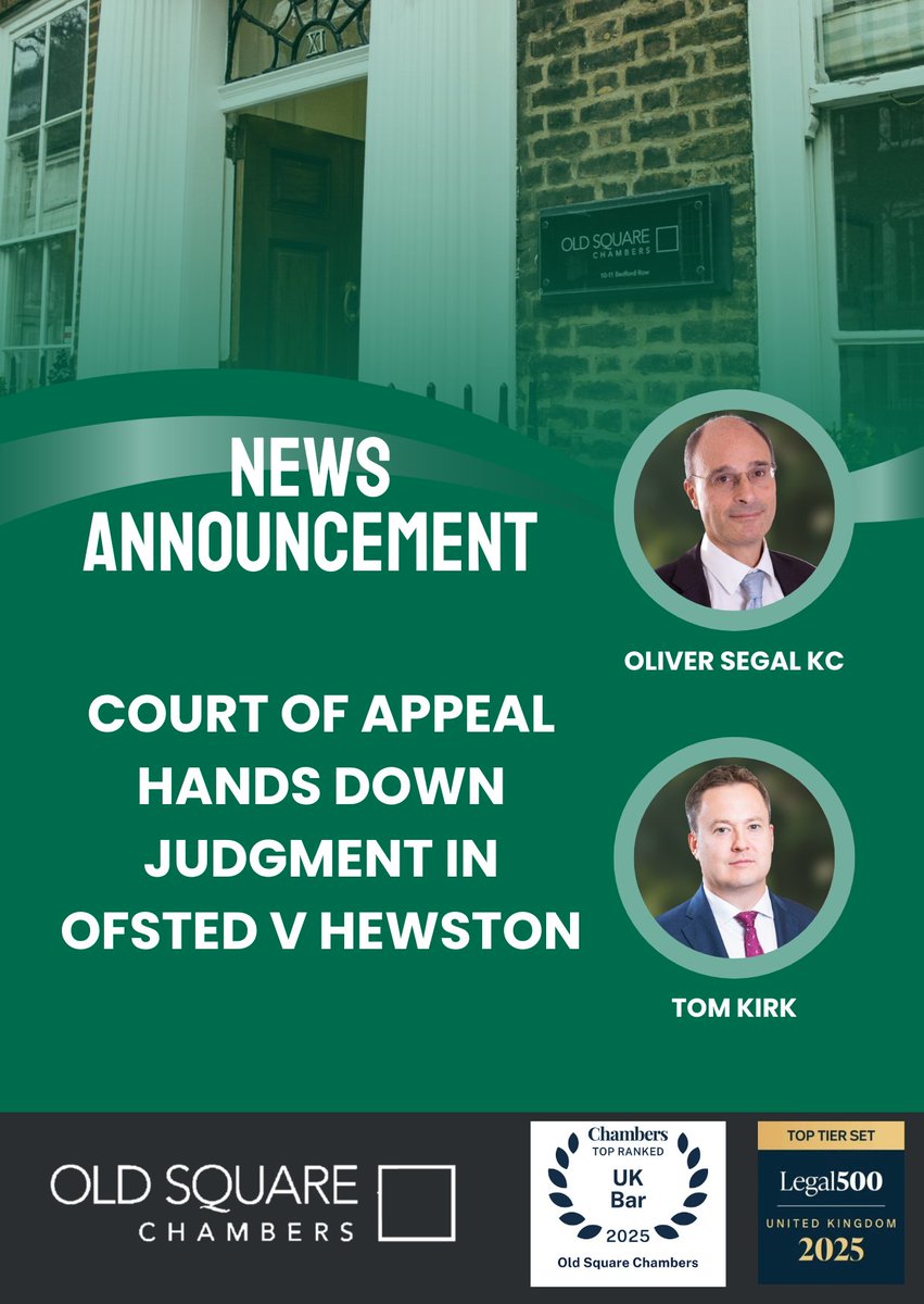⚖️ The Court of Appeal has handed down judgment in the case of OFSTED v Hewston [2025] EWCA Civ 250.

Oliver Segal KC and Tom Kirk acted for Mr Hewston, the successful Respondent to the appeal, instructed by Bruce Robin at UNISON Legal Services. 

🔗 oldsquare.co.uk/court-of-appea…