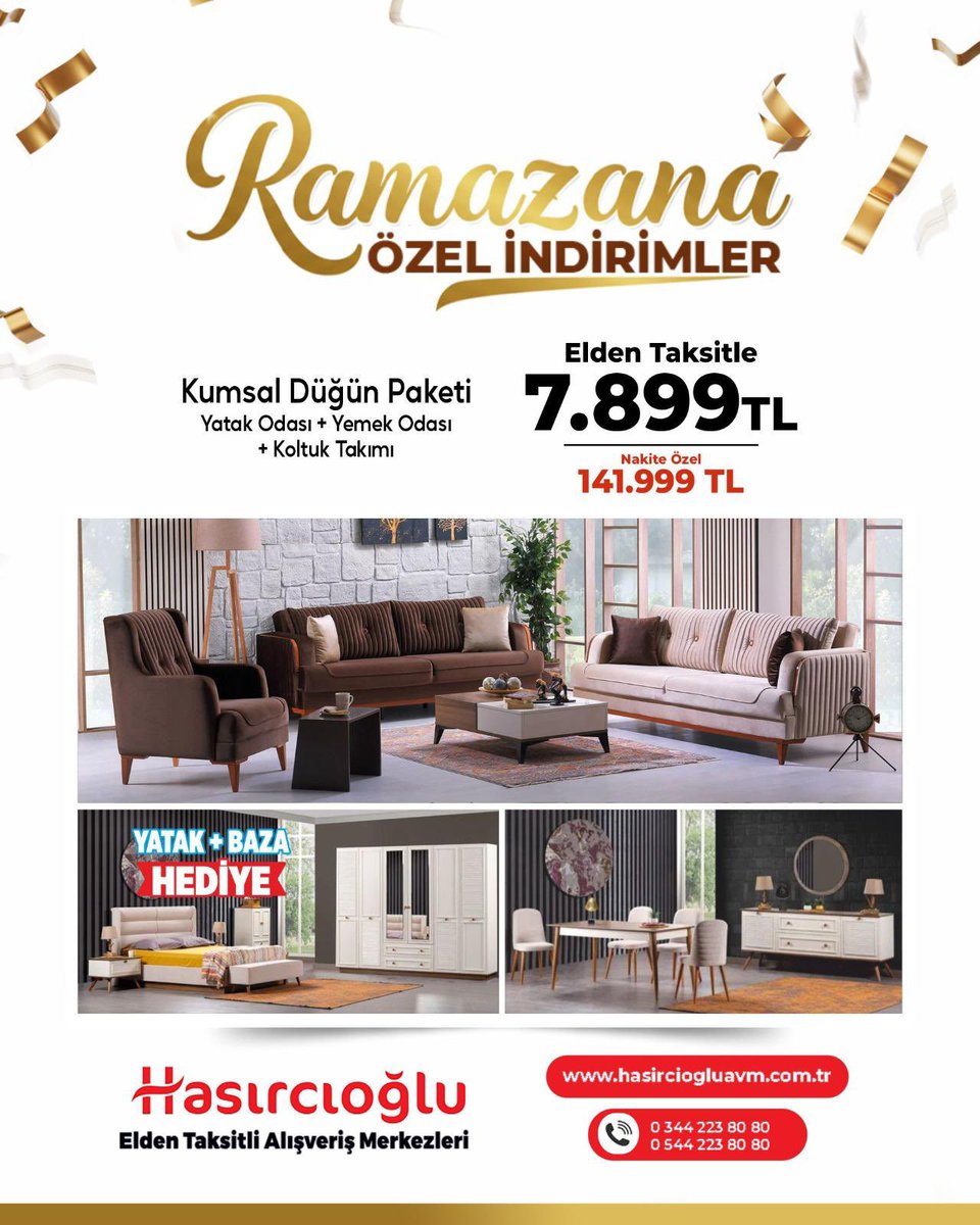 Yeni eviniz için en şık ve en avantajlı düğün paketleri Hasırcıoğlu AVM’de!
Üstelik YATAK + BAZA HEDİYE!

Ramazan’a özel indirimleri kaçırmayın! Hemen mağazalarımıza bekliyoruz.

📍 Detaylı bilgi için: hasirciogluavm.com.tr
📞 0 344 223 80 80 – 0 544 223 80 80