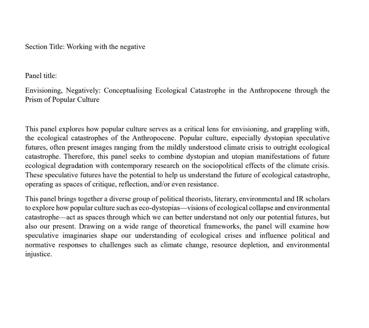 Aristidis V. Agoglossakis Foley (@aris_vaf) on Twitter photo #EISAPEC25 Call for paper abstracts:
- How can we envision ecological catastrophe in the Anthropocene?
Deadline for submission: 19th of March. Please contact me directly, or email me (a.v.agoglossakisfoley2@uva.nl) if you are interested!
<a href="/europeanisa/">EISA</a> <a href="/DavidCh27992090/">David Chandler</a> #EISAPEC25 Call for paper abstracts:
- How can we envision ecological catastrophe in the Anthropocene?
Deadline for submission: 19th of March. Please contact me directly, or email me (a.v.agoglossakisfoley2@uva.nl) if you are interested!
<a href="/europeanisa/">EISA</a> <a href="/DavidCh27992090/">David Chandler</a>
