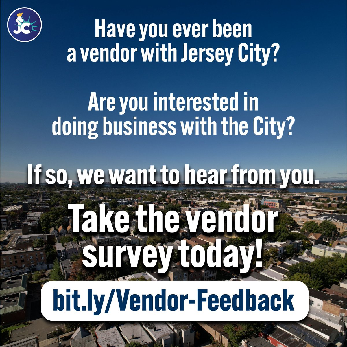 Have you ever been a vendor with Jersey City? Are you interested in doing business with the City? If so, we want to hear from you. Take the vendor survey today: buff.ly/HOSgasG
