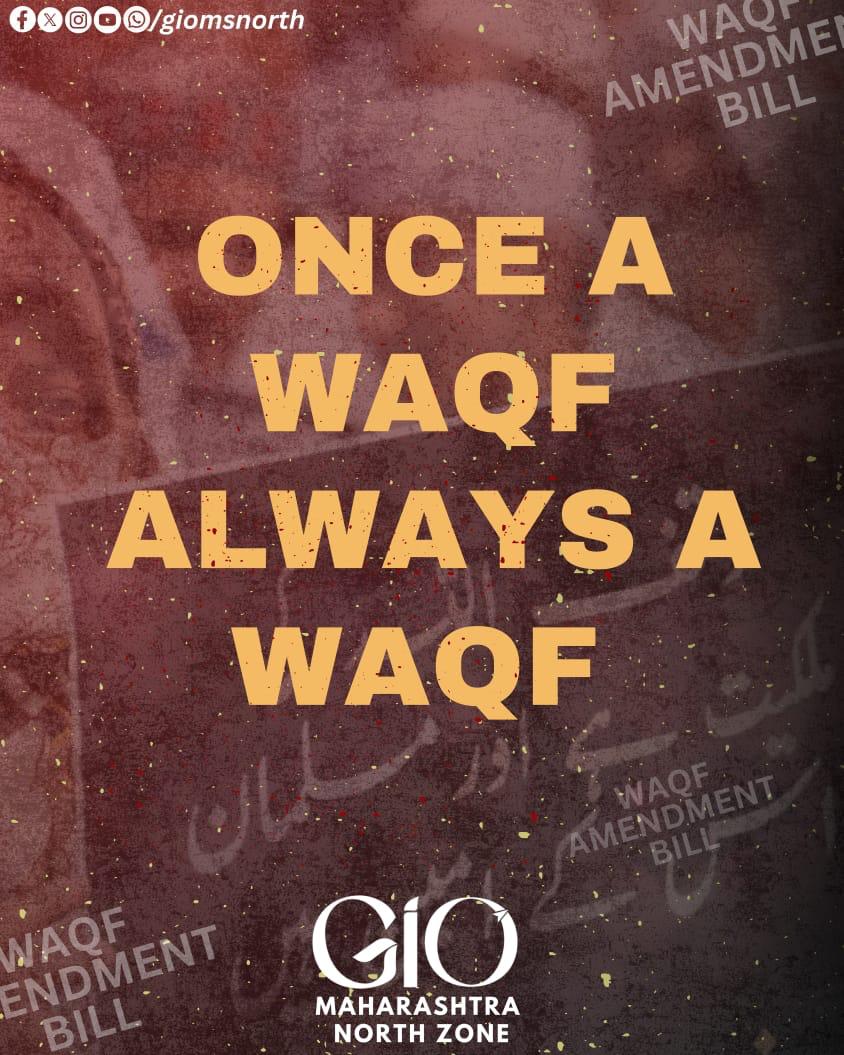 "Once a waqf always a waqf".
#WaqfAmendmentBill
#WaqfBill
#RejectWaqfBill
#giomnz