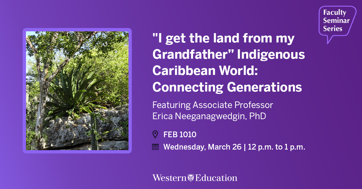 Join us for the next event in our Faculty Seminar Series!

Our Associate Professor Dr. Erica Neeganagwedgin will deliver a talk titled, "'I get the land from my Grandfather' Indigenous Caribbean World: Connecting Generations.

🔗RSVP here: forms.office.com/Pages/Response…