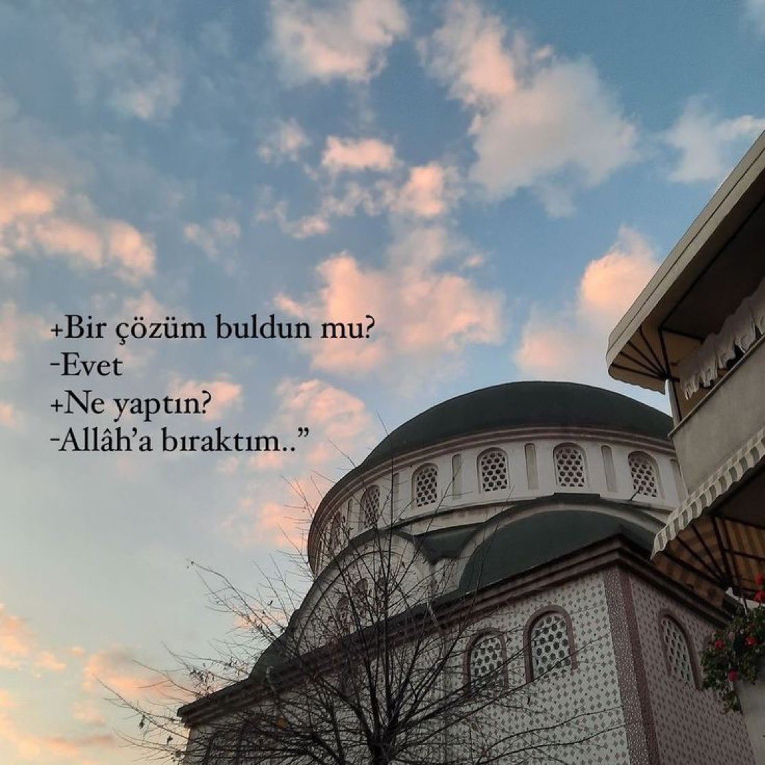 Allah'a güvenip dayanana, Allah yeter.

| talak,3