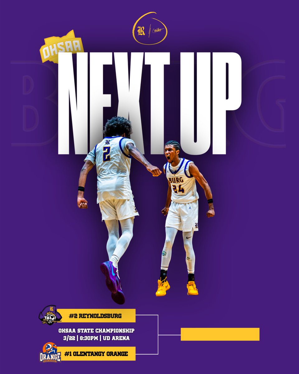 Reynoldsburg Boys Basketball (@reynhoops) on Twitter photo πππ πππ‘π.
πππ‘ ππ£ πππ.
πππ‘ π‘ππ¨πππππ’ππ€π‘π.
#NextUp
π₯: OHSAA STATE CHAMPIONSHIP
π: #1 OLENTANGY ORANGE
π: SATURDAY, MARCH 22nd
β°: 8:30pm
πͺ: <a href="/UDArena/">UD Arena</a>
πΊ: <a href="/SpectrumNews1OH/">Spectrum News 1 OH</a>
ποΈ: ohsaa.org/tickets
#πππ #πππ π΄ββ οΈππ₯ πππ πππ‘π.
πππ‘ ππ£ πππ.
πππ‘ π‘ππ¨πππππ’ππ€π‘π.
#NextUp
π₯: OHSAA STATE CHAMPIONSHIP
π: #1 OLENTANGY ORANGE
π: SATURDAY, MARCH 22nd
β°: 8:30pm
πͺ: <a href="/UDArena/">UD Arena</a>
πΊ: <a href="/SpectrumNews1OH/">Spectrum News 1 OH</a>
ποΈ: ohsaa.org/tickets
#πππ #πππ π΄ββ οΈππ₯