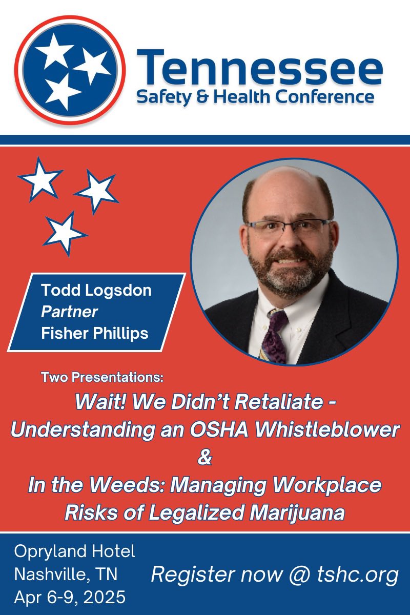 Get the legal lowdown at #TSHC2025 with <a href="/tblogsdon/">Todd Logsdon</a>, from <a href="/labor_attorneys/">Fisher Phillips</a>! ⚖️
Sessions:
🔹 Wait! We Didn’t Retaliate – Understanding an OSHA Whistleblower
🔹 In the Weeds: Managing Workplace Risks of Legalized Marijuana
📅 April 6-9, 2025 | Nashville
🔗 TSHC.org