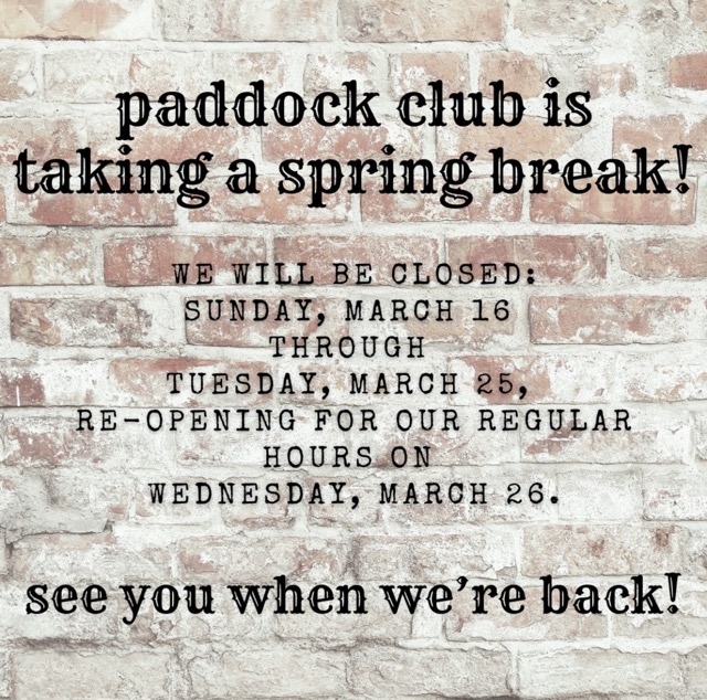 PaddockClub's tweet image. Happy spring! See you next week