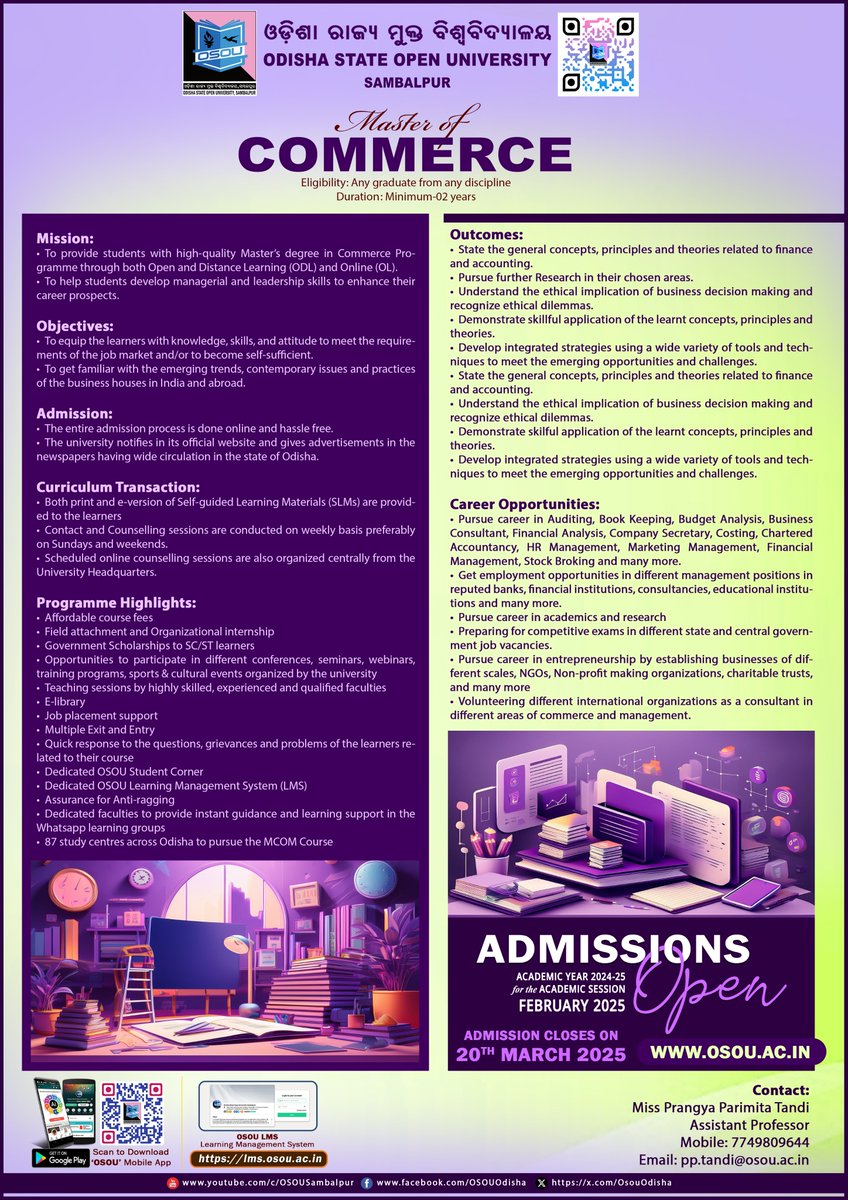 OsouOdisha's tweet image. ADMISSIONS OPEN!!! Academic Year 2024-25 for the Academic Session February 2025. Visit our website: osou.ac.in #pgwithosou Now You can pursue TWO ACADEMIC PROGRAMMES Simultaneously!!! as per UGC guidelines April, 2022. #Commerce