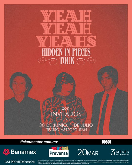 mx_tickets's tweet photo. ⭐️⭐️Yeah Yeah Yeahs en México!!!⭐️⭐️

🎟️Preventa Banamex 20 marzo
(Preventa Fan 19 marzo)
💵Precios con cargos: $952 a $2,660
🔗LINK: https://t.co/EB0oKkZRqE

#boletos #hiddeninpieces #teatrometropolitan #ticketmaster #mexico #ticketsmx https://t.co/V7Xac0nP74