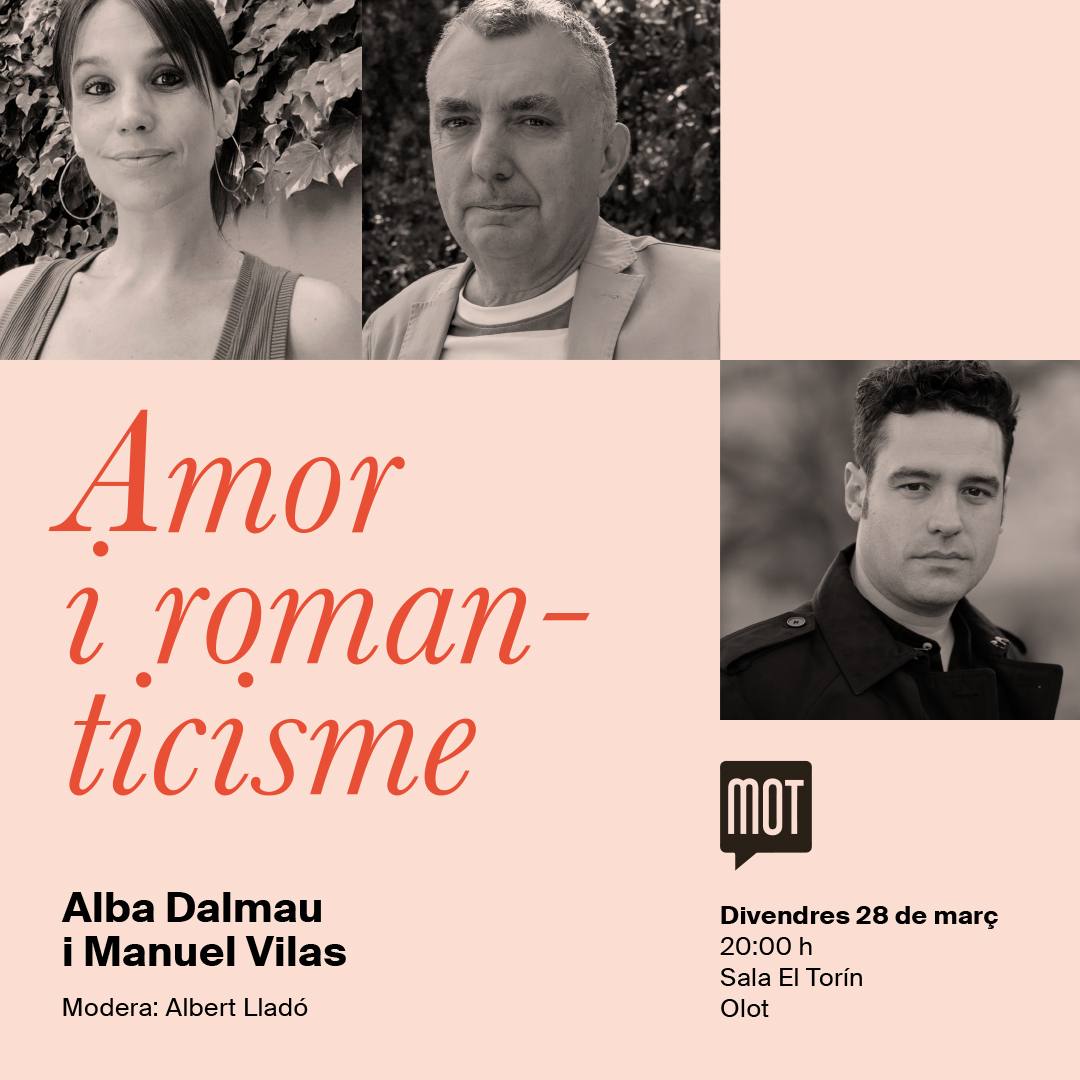 La segona jornada del MOT a Olot versarà sobre passió i romanticisme! 💘

💬 <a href="/muntadalluis/">Lluís Muntada</a> i <a href="/jordinopca/">Jordi Nopca</a> parlaran del binomi ‘Amor i passió’ amb <a href="/claraardevol/">Clara Ardèvol</a>.

💬 Després, Alba Dalmau i <a href="/Granvilas/">Manuel Vilas</a> tindran la conversa ‘Amor i romanticisme’ acompanyats d’<a href="/a_llado/">Albert Lladó</a>.

28/3 18h i 20h