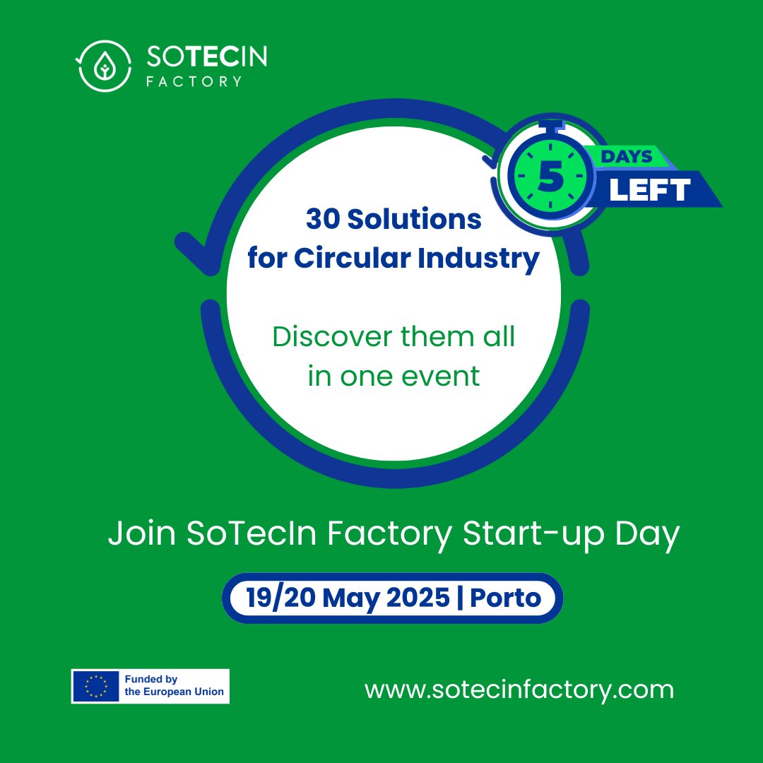 🚨 5 DAYS TO GO! #sotecinfactory Start-up Day is almost here! ♻️

🛠 30 sustainable solutions in #Food, #Water, #Textiles, #Plastics &amp; #Packaging
🎤 Expert keynotes on #circulareconomy
🎯 Investor pitch sessions: 19 May
📍 Public event: 20 May | Porto
🔗 sotecinfactory.eu/event/startup-…