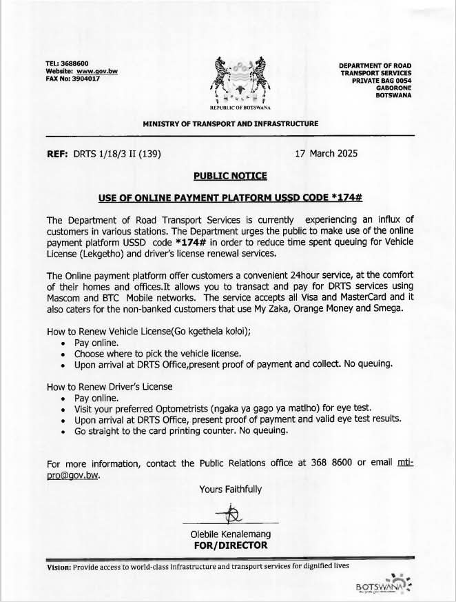 PUBLIC NOTICE

USE OF ONLINE PAYMENT PLATFORM USSD *174#