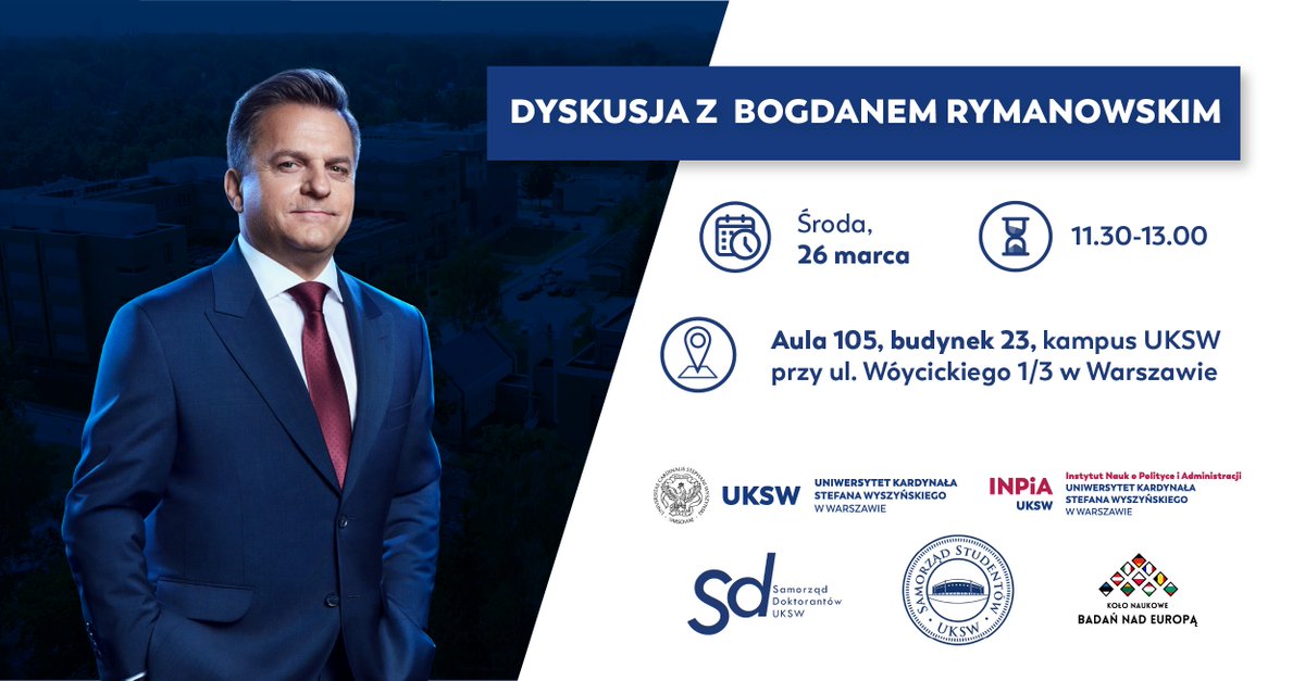 Zapraszamy do udziału w dyskusji z <a href="/BogRymanowski/">Bogdan Rymanowski</a> na <a href="/UKSW_Warszawa/">UKSW</a> 

📅 Środa, 26 marca 2025, g. 11:30
🏢 Aula 105, budynek 23, Kampus #UKSW przy ul. Wóycickiego 1/3