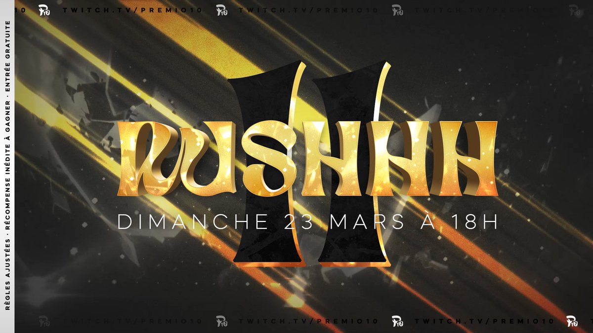 10Premio's tweet photo. 👑 𝐑𝐔𝐒𝐇𝐇𝐇 𝐈𝐈 👑

🕕 Ce Dimanche 23 Mars à 18h 

🎁 𝐑𝐞́𝐜𝐨𝐦𝐩𝐞𝐧𝐬𝐞 inédite à gagner
C'est 𝐠𝐫𝐚𝐭𝐮𝐢𝐭, et ce sera en Club Pro, préparez votre joueur !!!

Les règles seront postées sur mon Discord aujourd'hui : https://t.co/2eWOpwcb4C

🔗 https://t.co/18e66Mg7Ce https://t.co/zsXVd0TBt7