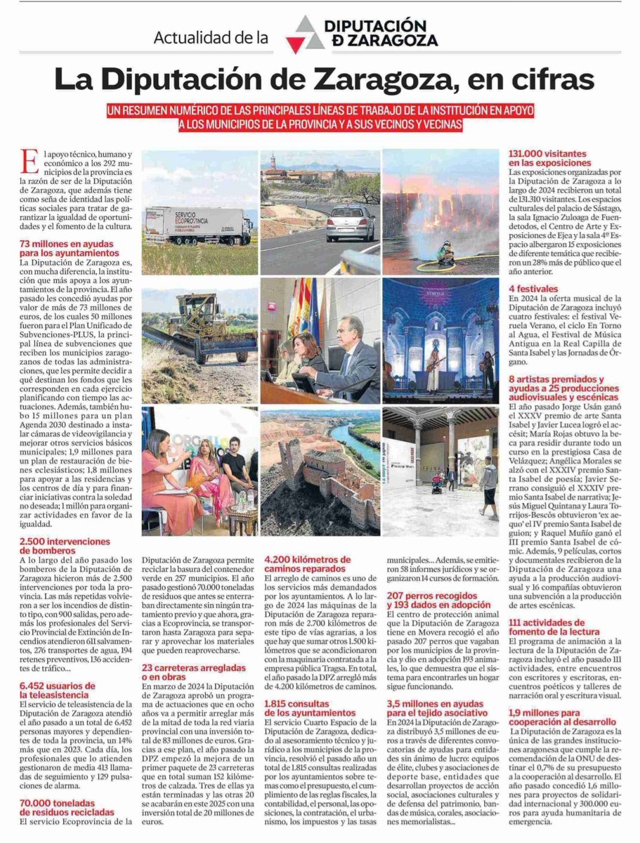 🔺 El apoyo a los 292 municipios de la provincia, la razón de ser de la <a href="/DPZaragoza/">Diputación de Zaragoza</a> ➕ otras líneas

👨🏼‍🚒 2.500 intervenciones de bomberos

👵🏼 6.452 usuarios de la teleasistencia

♻️ 70.000 toneladas de residuos recicladas

Y más en el reportaje en Heraldo y El Periódico de Aragón