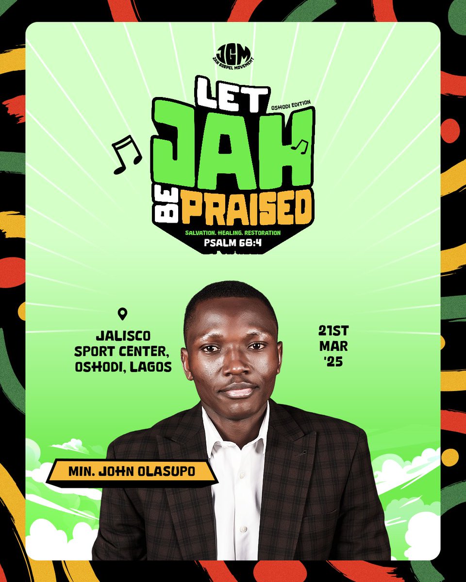 JGM_Nation's tweet photo. JAH Gospel Movement – OSHODI EDITION! 🔥

The countdown is on! Minister John Olasupo will be leading us in a powerful session of worship 🙌🏾🎶.

📍 Jalisco Sport Center, Oshodi, Lagos
📅 March 21st, 2025
🕔 5 PM

Get ready for an encounter with God! Tag your friends. https://t.co/r9liKW2pqc