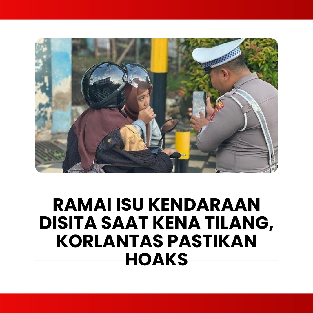 ranofardian's tweet photo. HOAX jika ada yg bilang kendaraan disita jika kena tilang dan belum bayar pajak 2 tahun!. Tindakan tetap berjalan namun tidak untuk menyita. #Prabowo #IndonesiaEmas https://t.co/x0q0YXzNkN