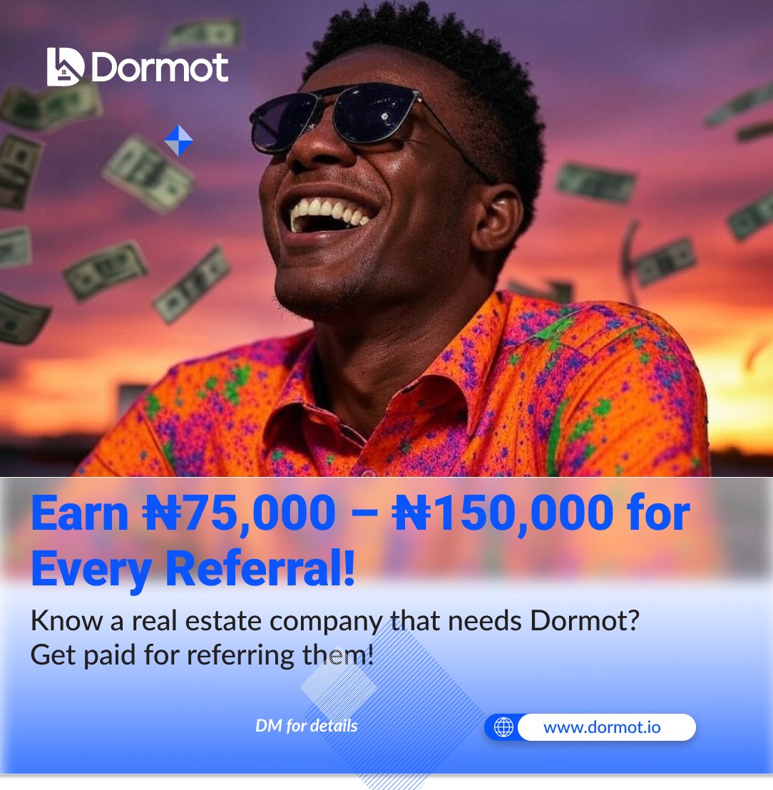 DormotTech's tweet photo. Easiest ₦75K - ₦150K You’ll Ever Make!

Know a property manager or real estate company in Africa? Refer them to Dormot, and if they sign up, you get PAID! 

₦75K for 20+ properties OR ₦60M+ in rent & fees
₦150K for 100+ properties OR ₦300M+ in rent & fees
No limits. More referrals = More cash!
📩 DM us for details & start earning today!
👉 https://t.co/RGU2RIdLtC

#DormotCore #ReferralBonus #EarnWithDormot #RealEstate #PassiveIncome 🚀