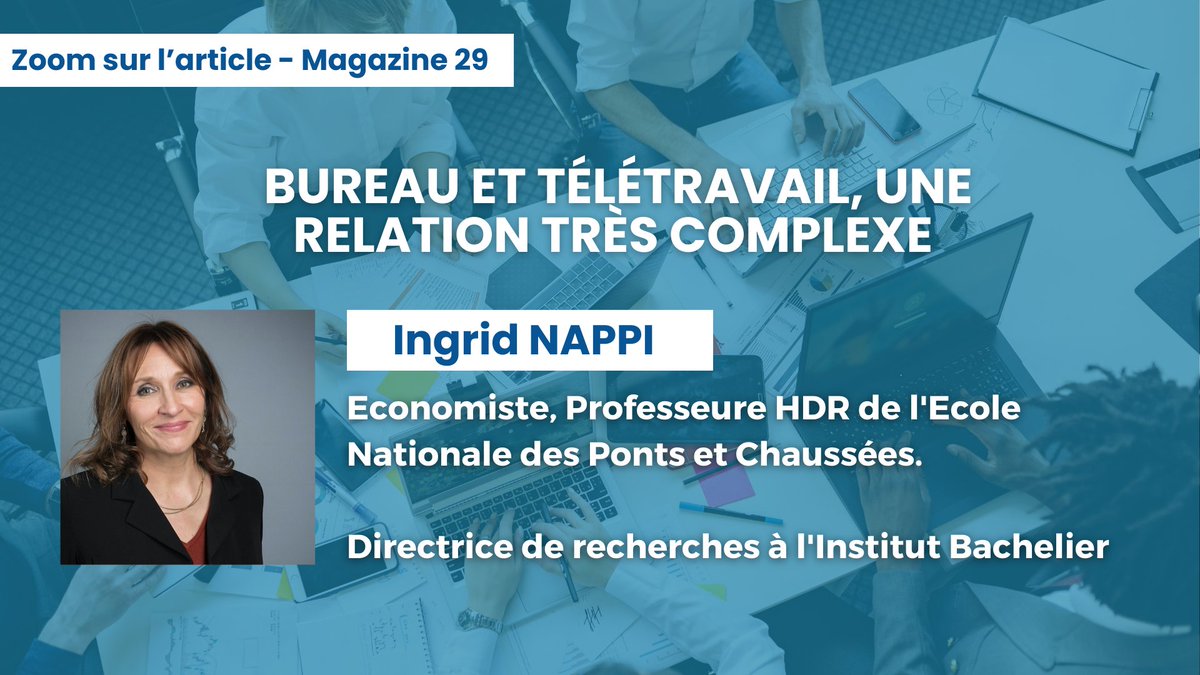 📚"Bureau et télétravail, une relation très complexe", rédigée par @IngridNAPPI, Économiste, Professeure HDR de l'École Nationale des Ponts et Chaussées et Directrice de recherches à l'institut Louis Bachelier

👉 Découvrez l'article complet : bit.ly/3FxtK4O