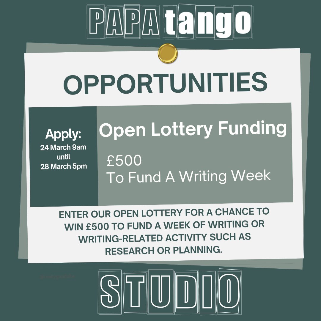 Applications open soon for our first #PapatangoStudio Open Lottery Funding - a chance to win £500 to fund a week of writing or writing-related activity. 
Sign up to the Studio to apply from 9am on 24 March until 5pm on 28 March! 
papatango.co.uk/studio/ 
#Theatre #Playwriting