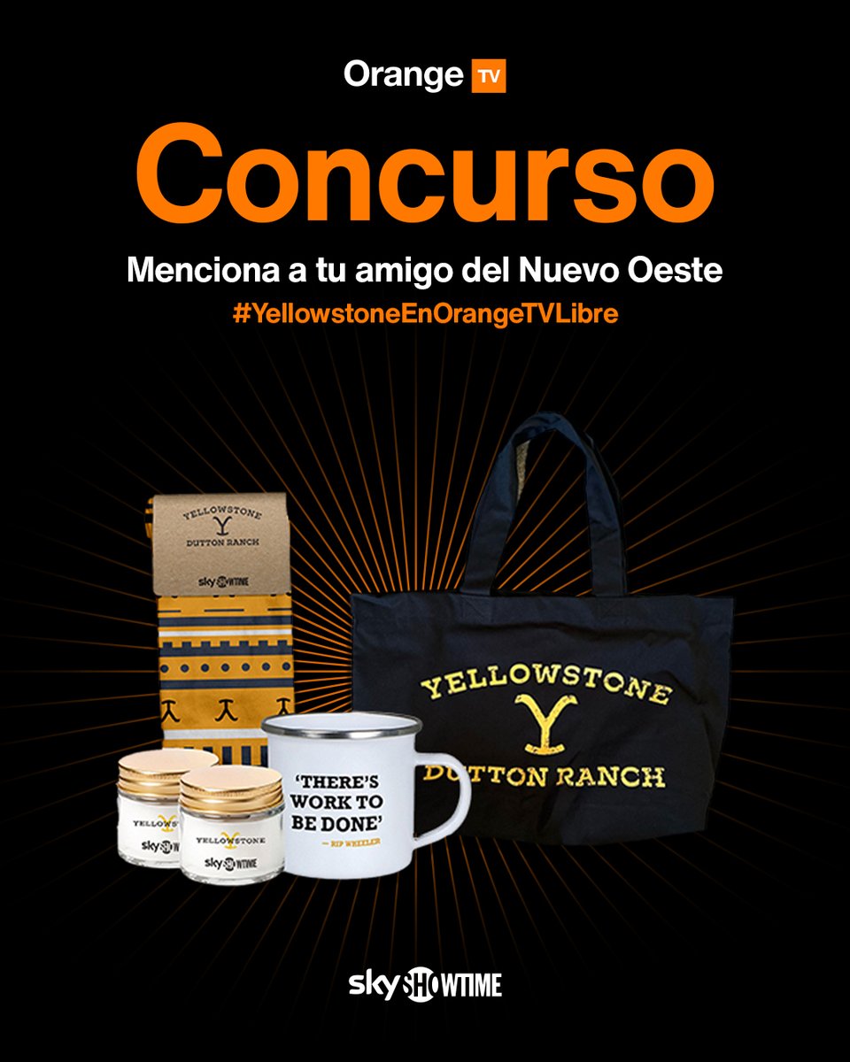 OrangeTV_es's tweet photo. CONCURSO  🤠👖🏇🏻🏜️ 

¿Has visto #Yellowstone en #SkyShowtime? Participa y gana uno de los tres packs de regalo. 

✅ Sigue a @OrangeTV_es y @SkyShowtime
🔁 Haz RT 
💬 Menciona a tu amigo del Viejo Oeste + #YellowstoneEnOrangeTVLibre 

BBLL: https://t.co/yxActkId2M https://t.co/QjZmJ0N1WS