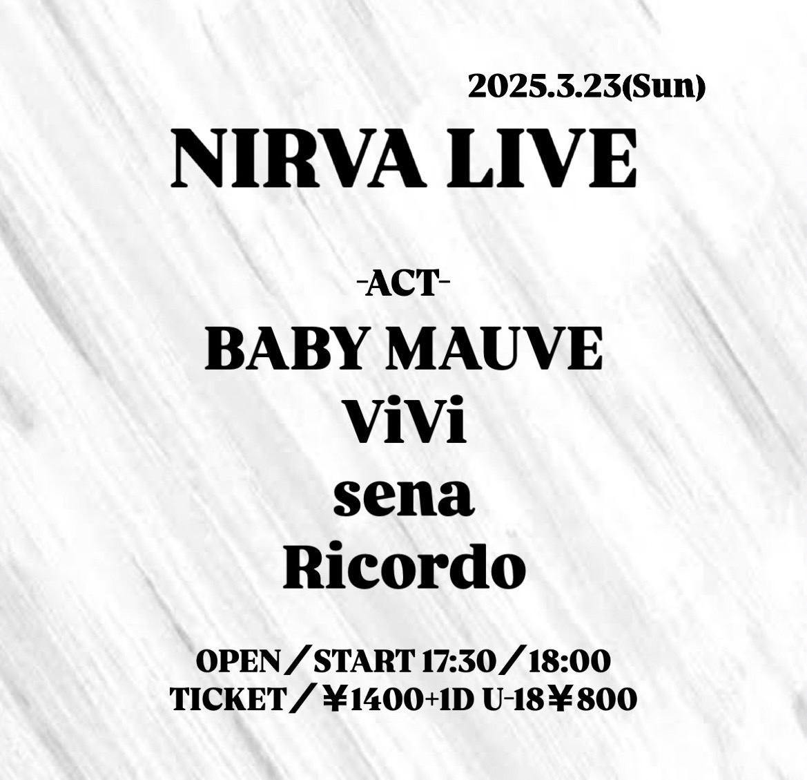 bab_mave's tweet photo. 🪻ライブ情報🪻

2025.3.23.SUN
G-Studio NIRVASH
NIRVASH LIVE
open/17:30 start/18:00

tickets/¥1,400+1D
             U-18 ¥800

w/BABY MAUVE
ViVi
sena
Ricordo

2回目の遠征です！
初めての駒ヶ根NIRVASH！
お待ちしています🌟 https://t.co/oDTeCz3I26