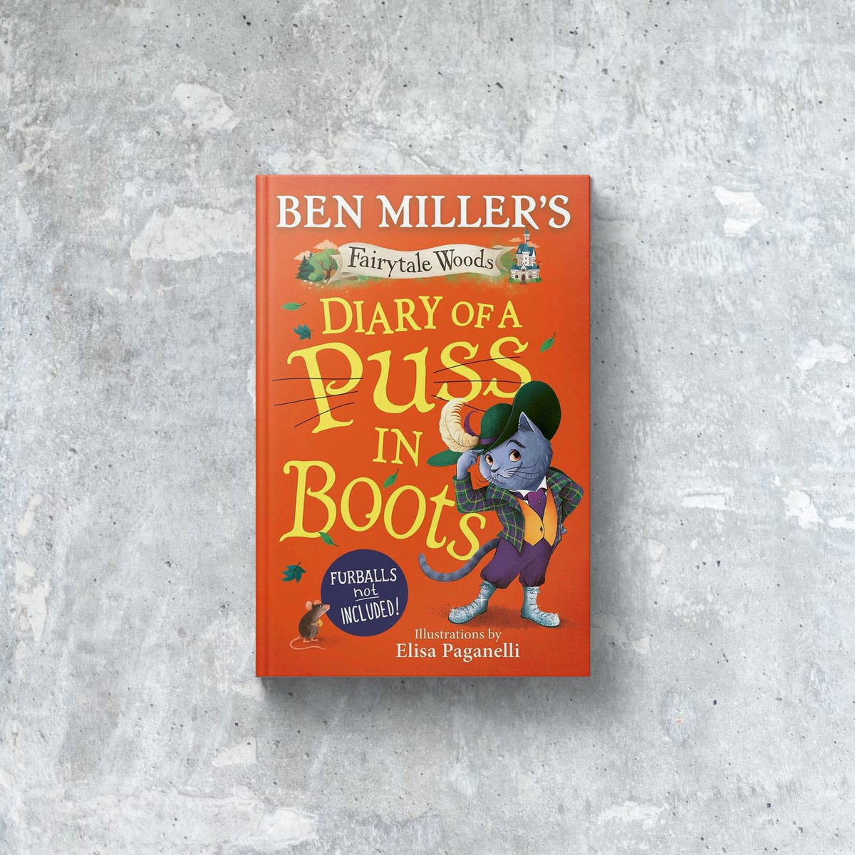 Elisa Paganelli (@elisaupsidedown) on Twitter photo Introducing Mittens from Diary of a Puss in Boots, the latest instalment in <a href="/ActualBenMiller/">Ben Miller</a> ’s #fairytalewoods series! 📖✨
Mittens is a cat who always gets what he wants. 😼 No ordinary cat. No ordinary mission. Once upon a time was only the start…
@simonkidsuk Introducing Mittens from Diary of a Puss in Boots, the latest instalment in <a href="/ActualBenMiller/">Ben Miller</a> ’s #fairytalewoods series! 📖✨
Mittens is a cat who always gets what he wants. 😼 No ordinary cat. No ordinary mission. Once upon a time was only the start…
@simonkidsuk