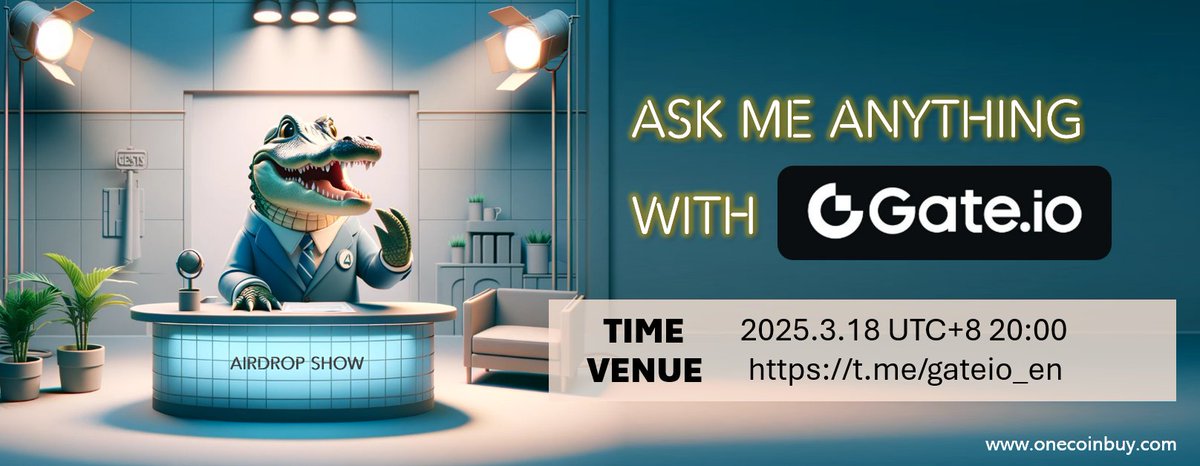 We’re thrilled to announce an upcoming AMA session with Gate.io! 🎉

📍 Where? Gate.io Official Telegram : t.me/gateio_en
🕗 When? 2025. March. 18th UTC+8 20:00

Join us to learn all about OneCoinBuy
#airdrop #reward #gate #onecoinbuy #ocb
