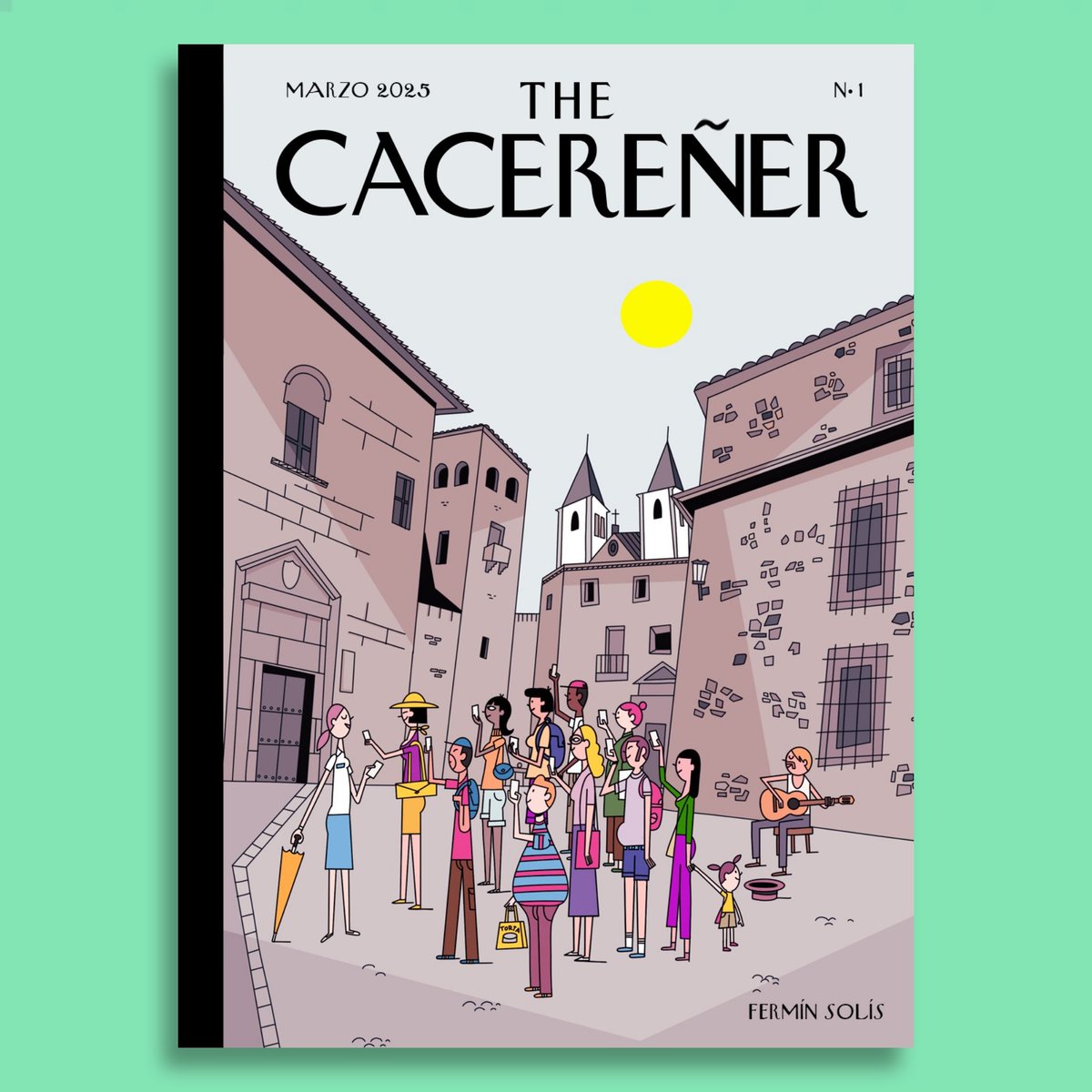 THE CACEREÑER nº 1 #FermínSolís. Ciudad Monumental de #Cáceres Dibujante con importantes premios y reconocimientos, seguidor de The New Yorker, Creador  Martín Mostaza y "Buñuel en el laberinto de las tortugas", destaca en novela gráfica.
(Mañana portada n° 2)
#TheCacereñer