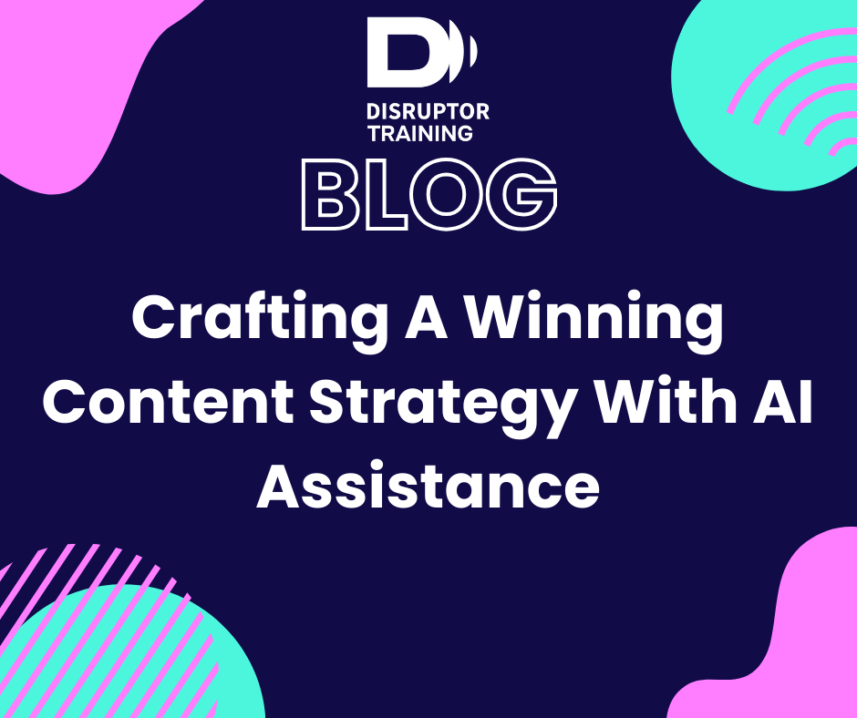 🚀 AI is transforming content strategy! Use it to:

✅ Generate Ideas 
✅ Understand Audiences 
✅ Boost SEO

💡 Learn how AI can elevate your marketing, read our blog now: disruptortraining.co.uk/blog/crafting-…

#AIinMarketing #ContentStrategy #SEO #DigitalMarketing #GrowthHacking #AIContent