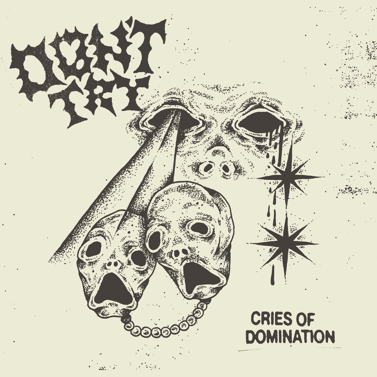 “CRIES OF DOMINATION” OUR NEW EP IS COMING OUT MAY 1ST, RIGHT ON TIME FOR OUR UK/EU TOUR.

FIRST SINGLE DROPS THIS THURSDAY.

BRACE YOURSELVES

Illustration by Cain cox
Produced by Wade MacNeil 
Mixed by Jon Markson
Mastered by Adam Cichocki 
Engineered by Ryan Battisstuzzi
