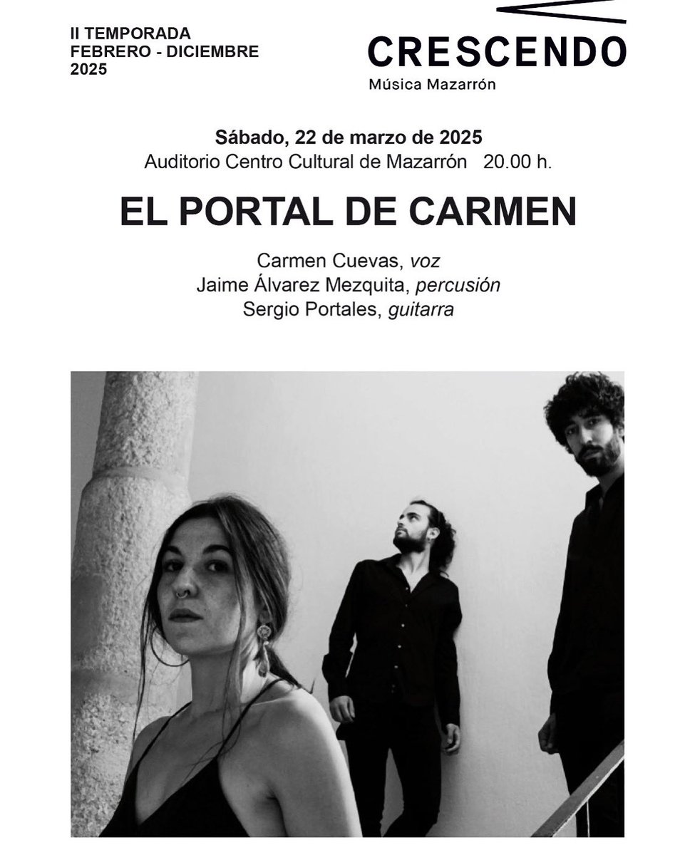 CRESCENDO presenta: “El Portal de Carmen” 🎶

No te pierdas este espectáculo que promete una noche llena de emoción y arte. 🎼

📅 Sábado, 22 de marzo de 2025
📍 Auditorio Centro Cultural de Mazarrón
🕗 20:00 h

🎟️ Entrada gratuita hasta completar aforo.

#CrescendoMazarrón