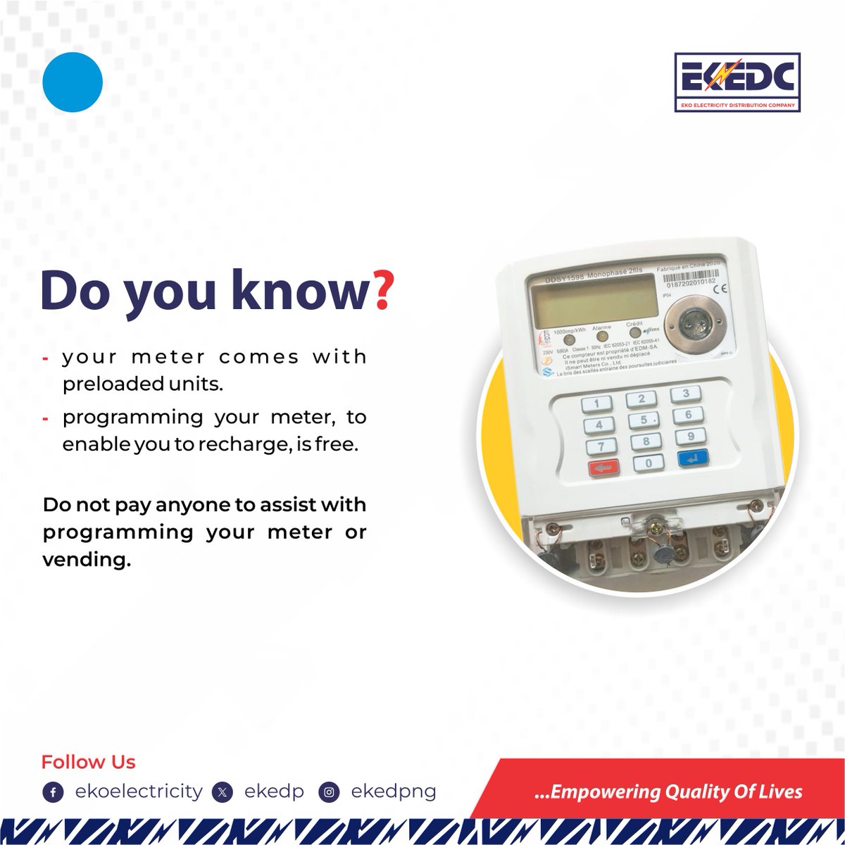 EKEDP's tweet photo. Do you know that programming your meter is free?

Be informed and don't be a victim.

#MeterProgramming #DoYouKnow #EKEDC #EmpoweringQualityOfLives https://t.co/CHs7TWst8v