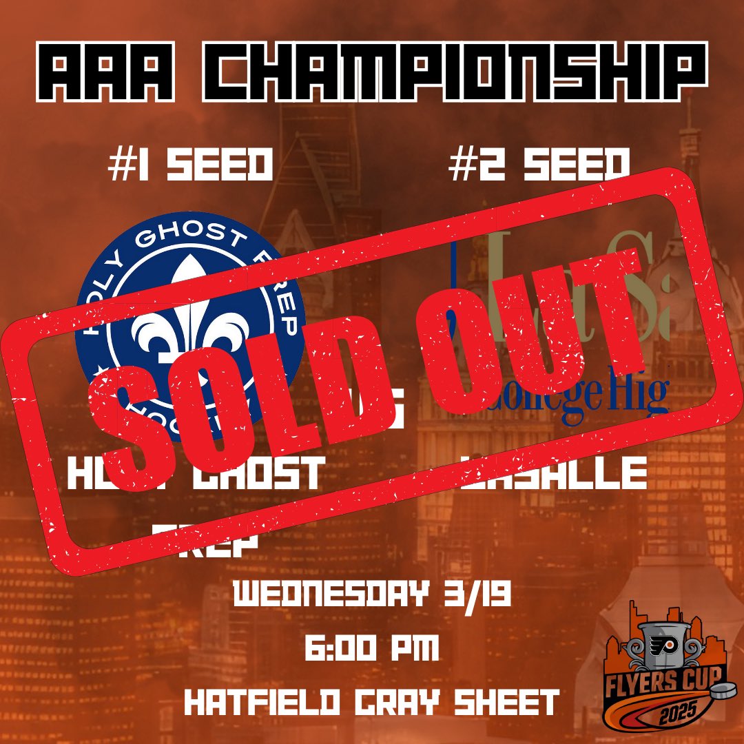 Weds AAA final is sold out!!! If you don’t have a ticket, watch the game live on the FlyersCup YouTube channel. #flyerscup2025