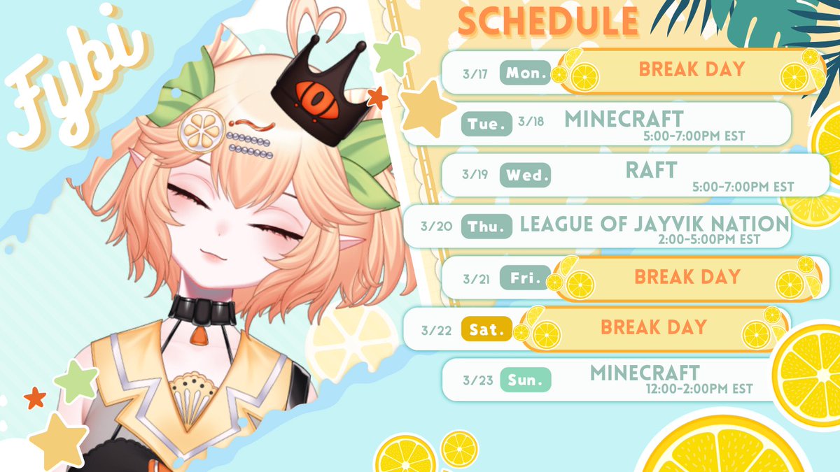 Schedule for March 17-23

#vtuber | #twitchstreamer | #Envtuber